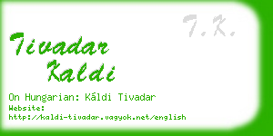 tivadar kaldi business card